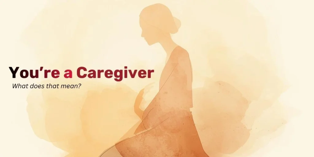You’re a Caregiver - What That Really Means caregiver bdsm